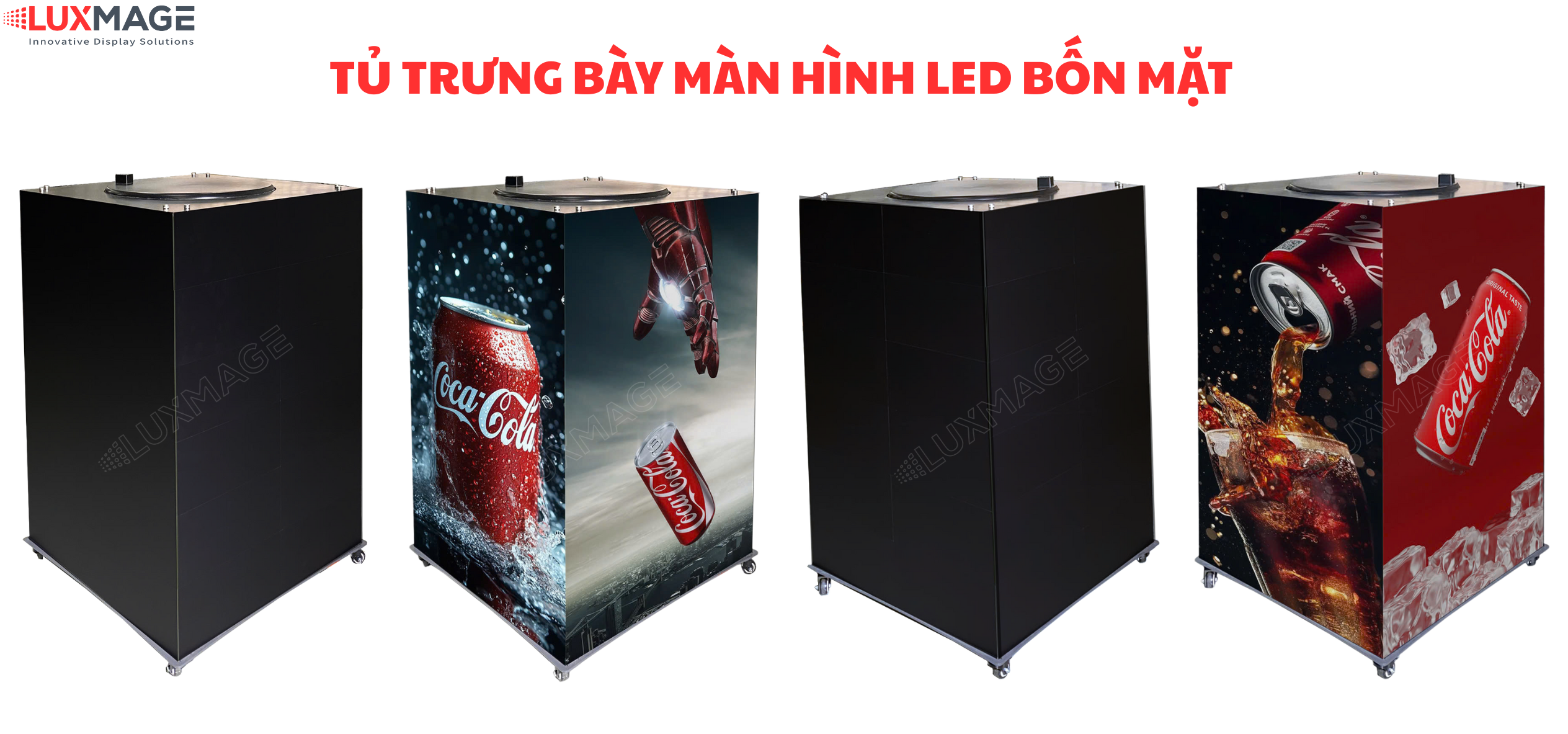 Tủ Trưng Bày Màn Hình LED Bốn Mặt 