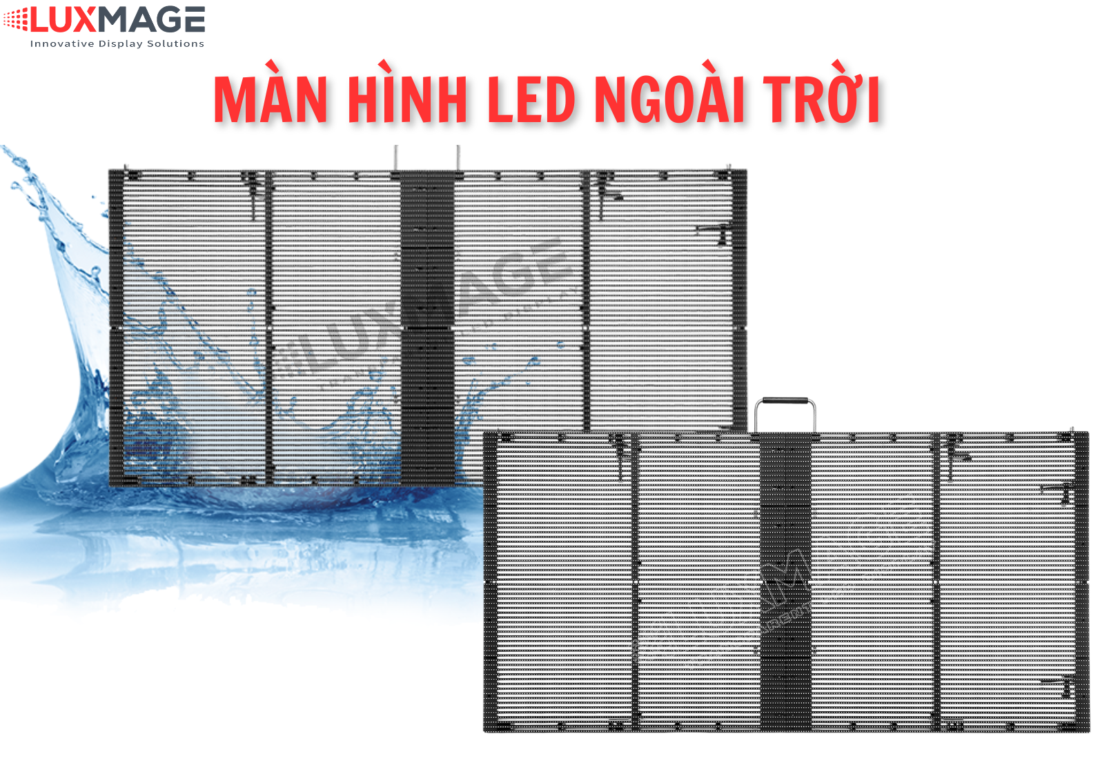 Màn hình LED ngoài trời – Nâng tầm quảng cáo hiện đại